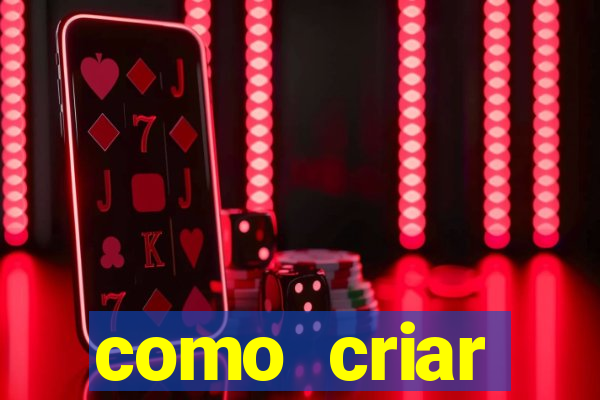 como criar plataforma de jogo do tigre